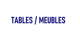 AA-TABLES-MEUBLES